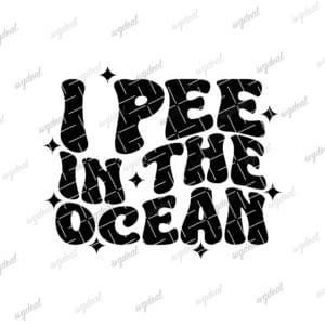 I Pee In The Ocean Svg