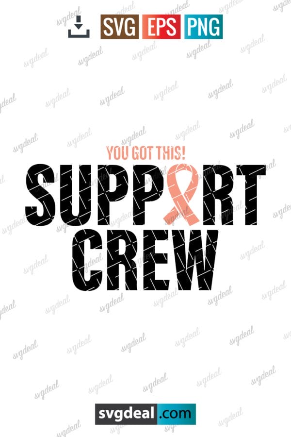 You Got This, Support Crew Svg