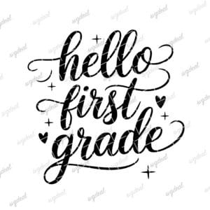 Hello First Grade Svg