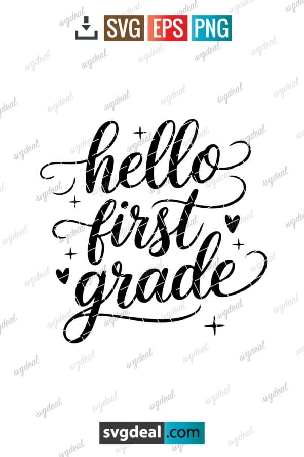 Hello First Grade Svg