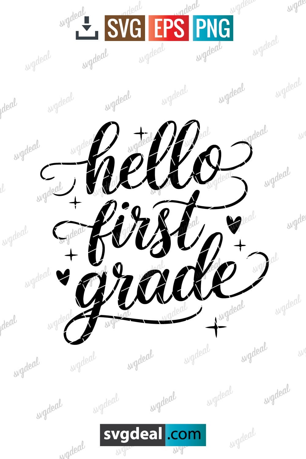 Hello First Grade Svg