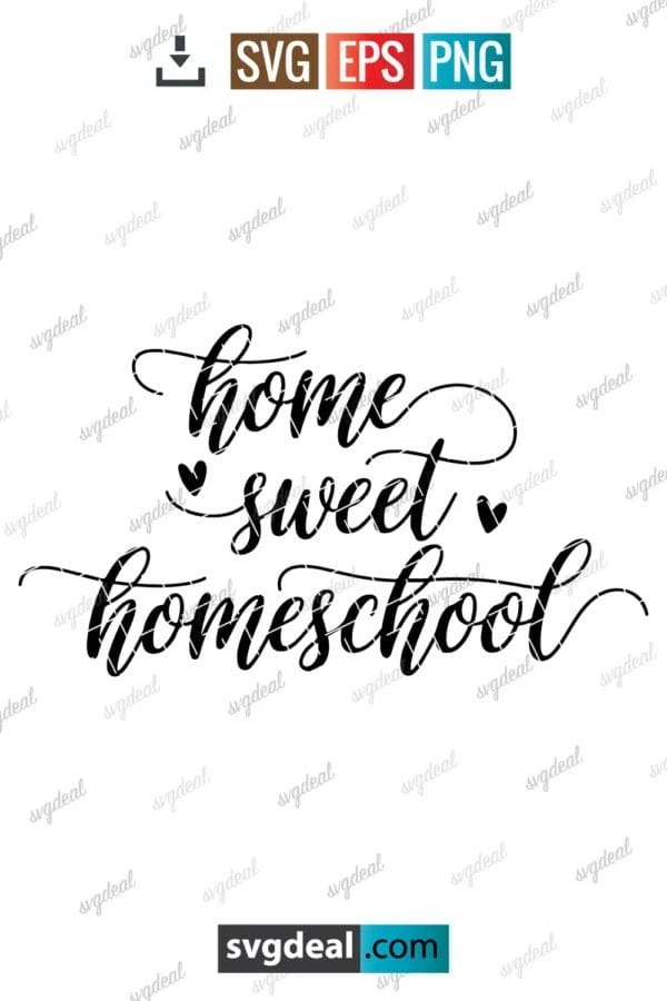 Home Sweet Homeschool Svg